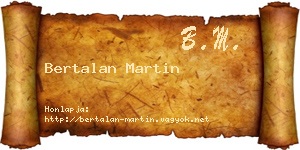 Bertalan Martin névjegykártya